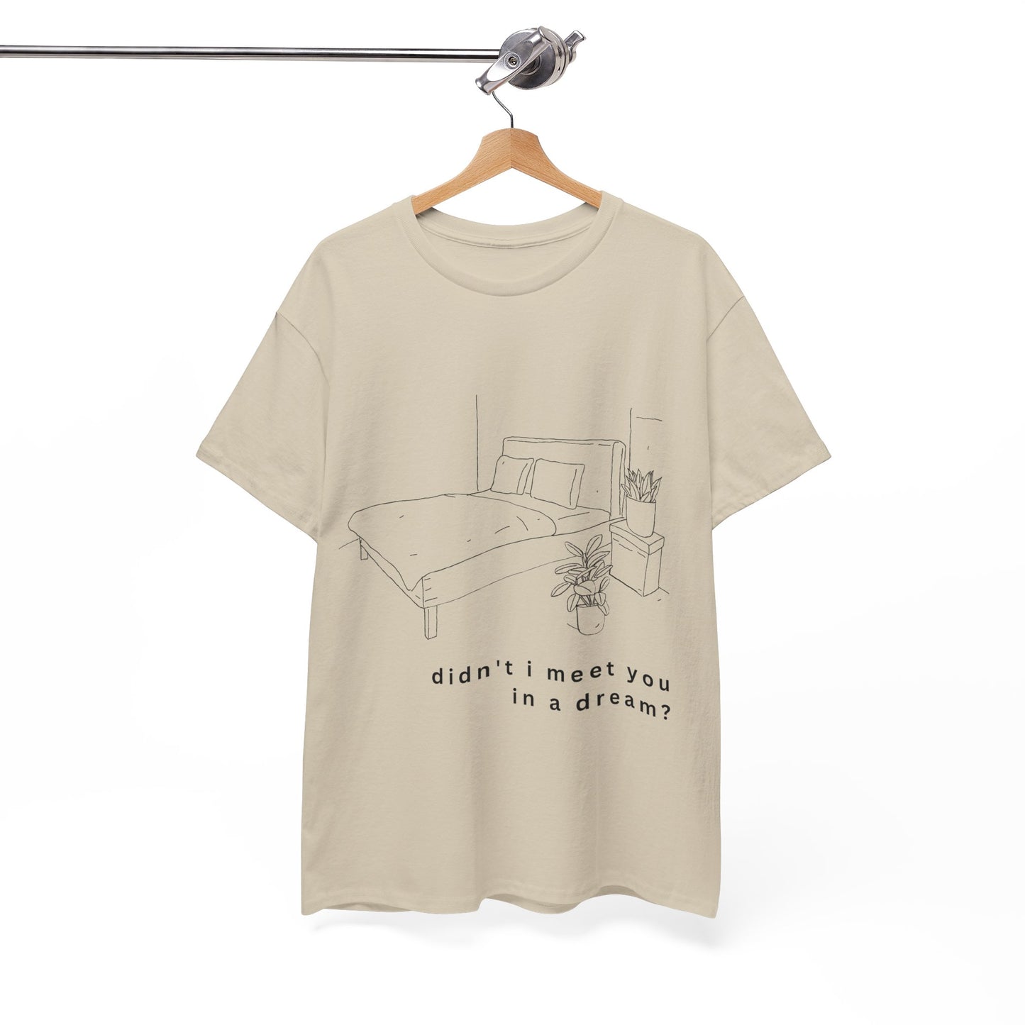 meet you in a dream t-shirt