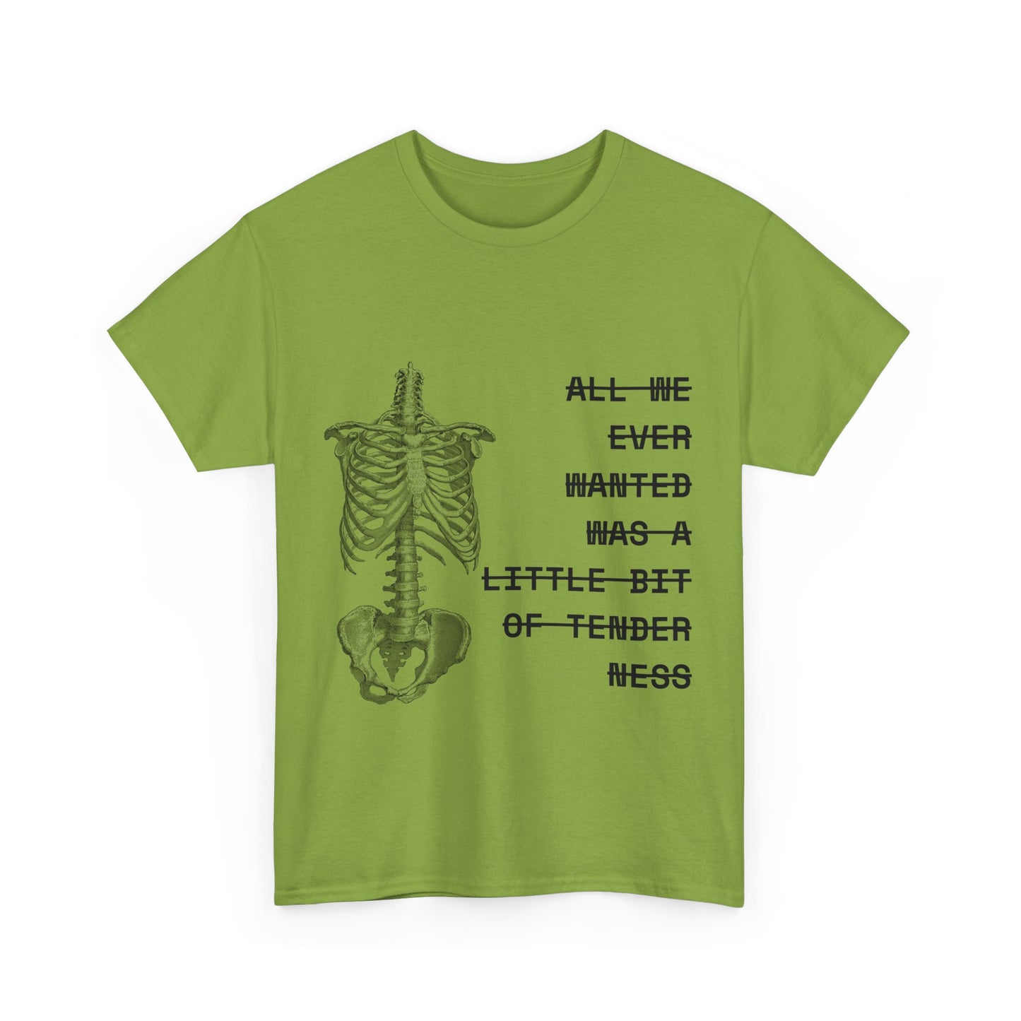 tenderness t-shirt