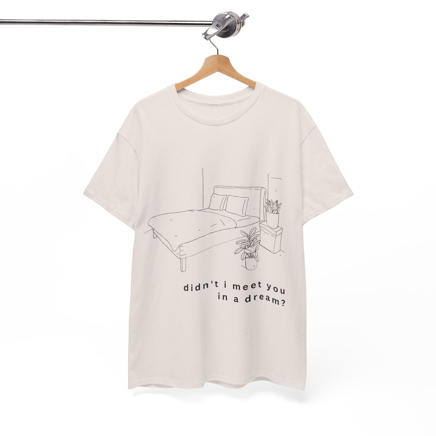 meet you in a dream t-shirt