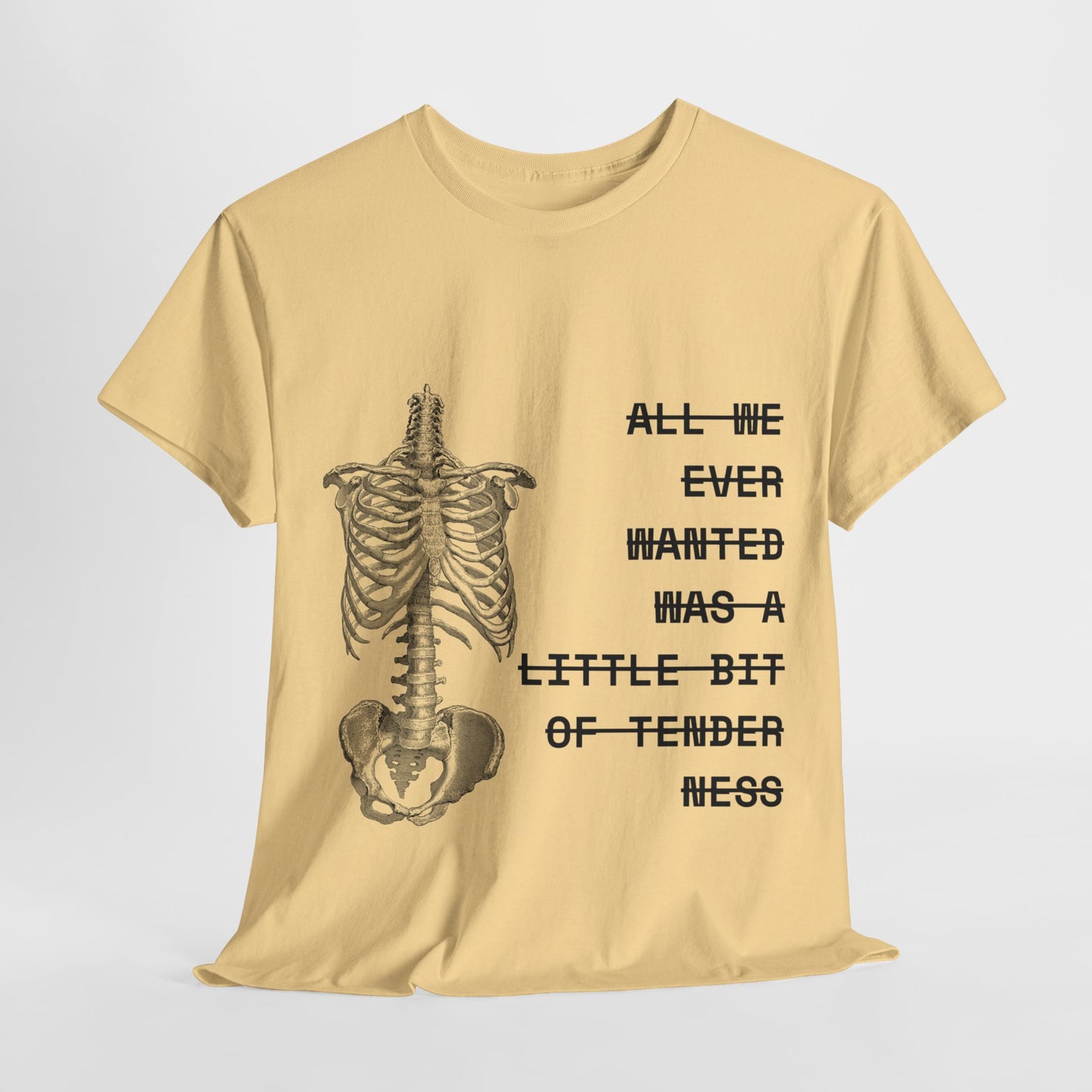tenderness t-shirt