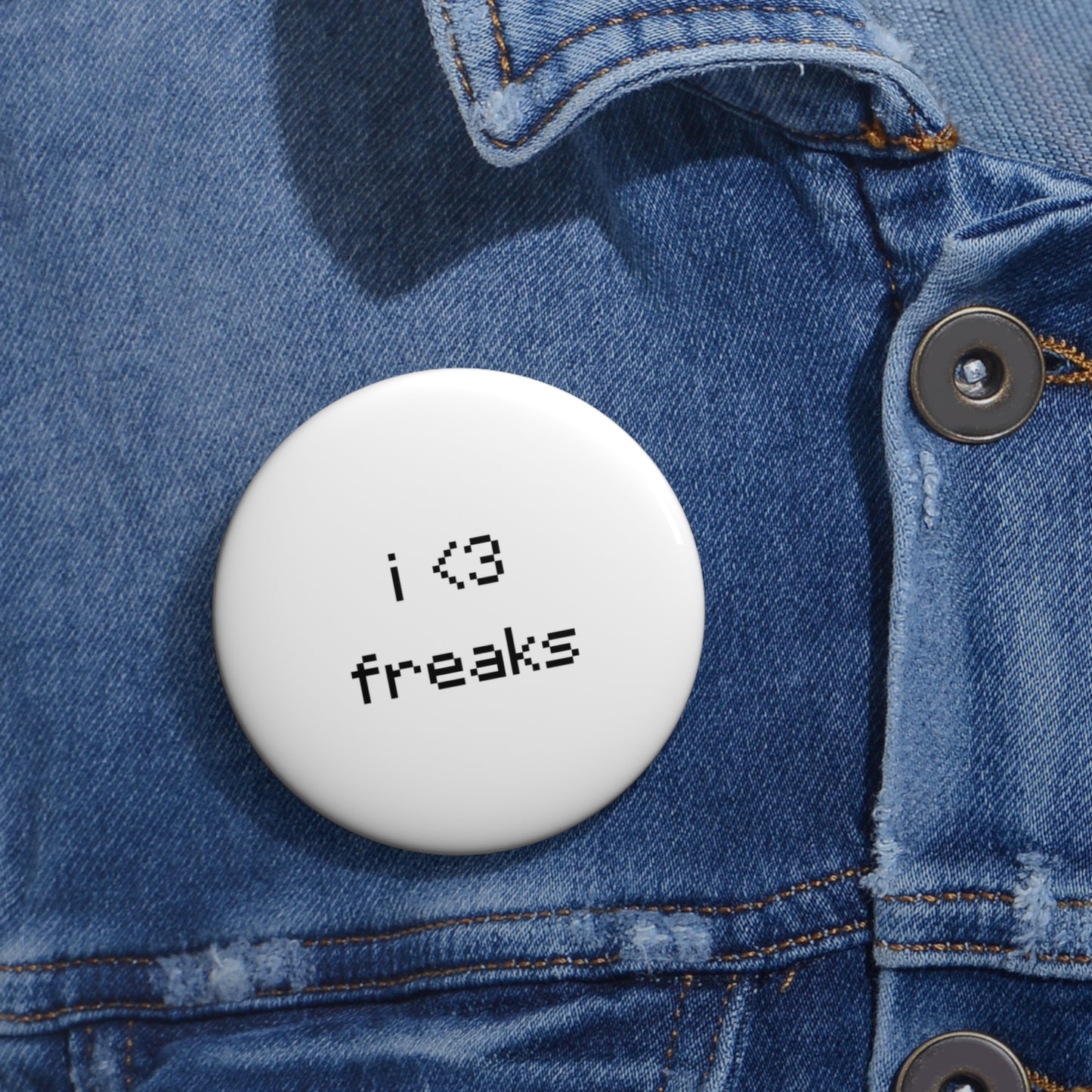 i <3 freaks