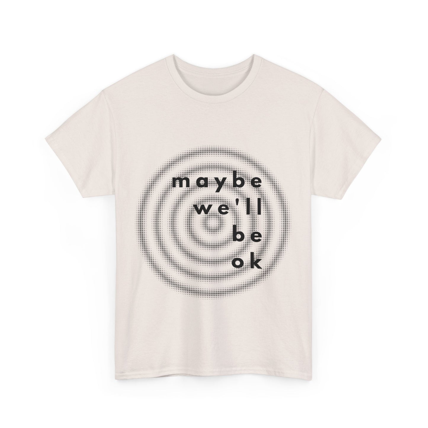 maybe t-shirt
