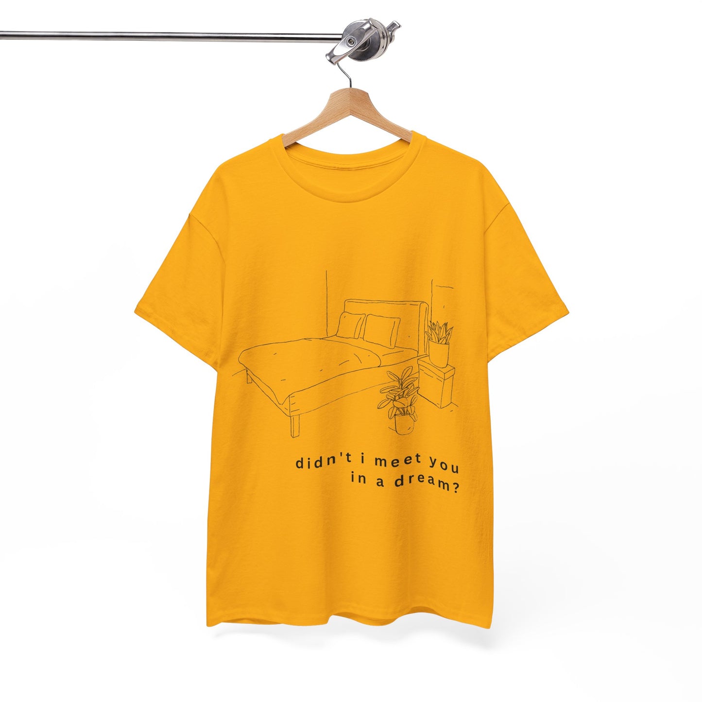 meet you in a dream t-shirt