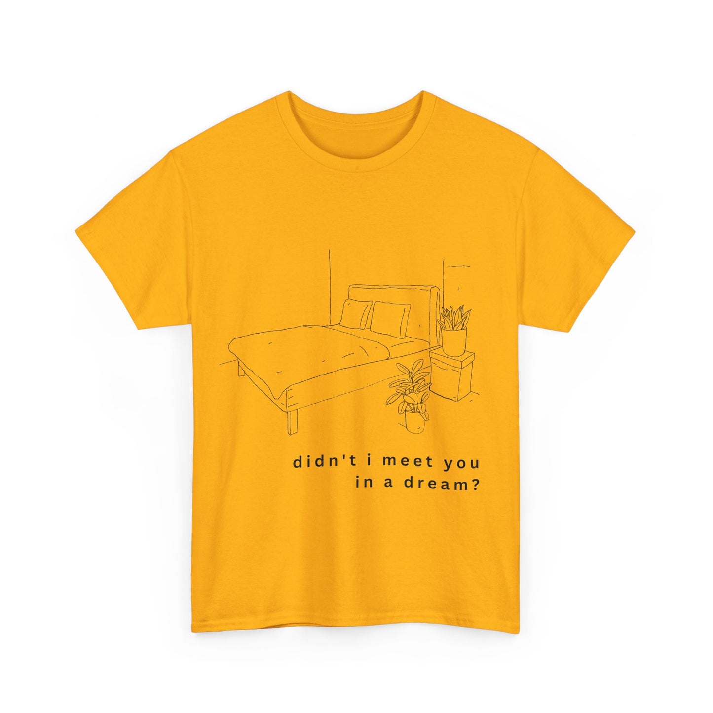 meet you in a dream t-shirt