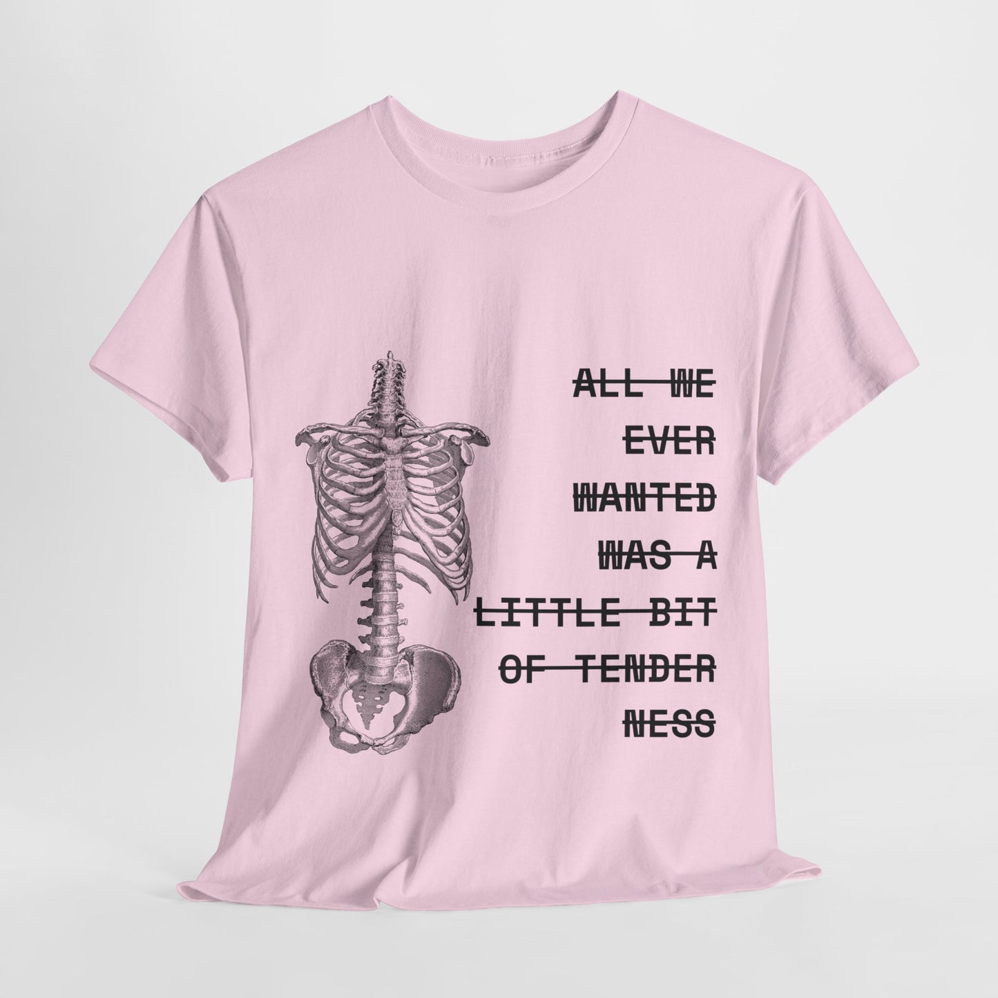 tenderness t-shirt