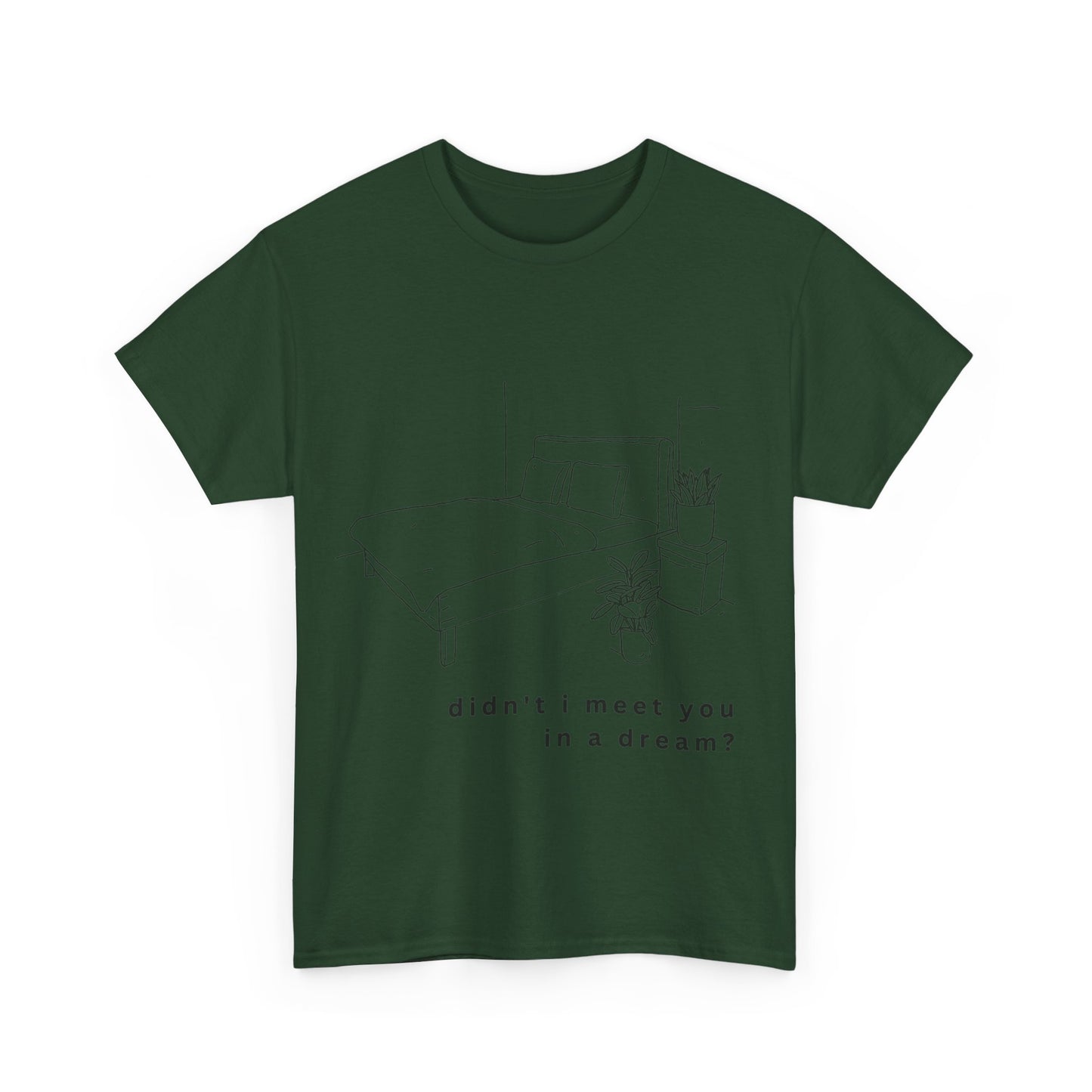 meet you in a dream t-shirt