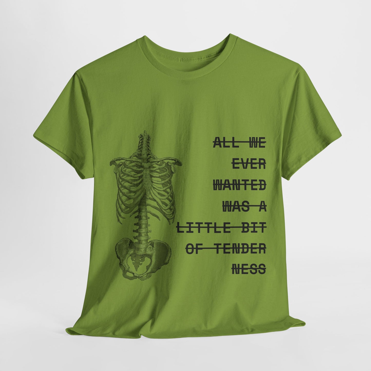 tenderness t-shirt