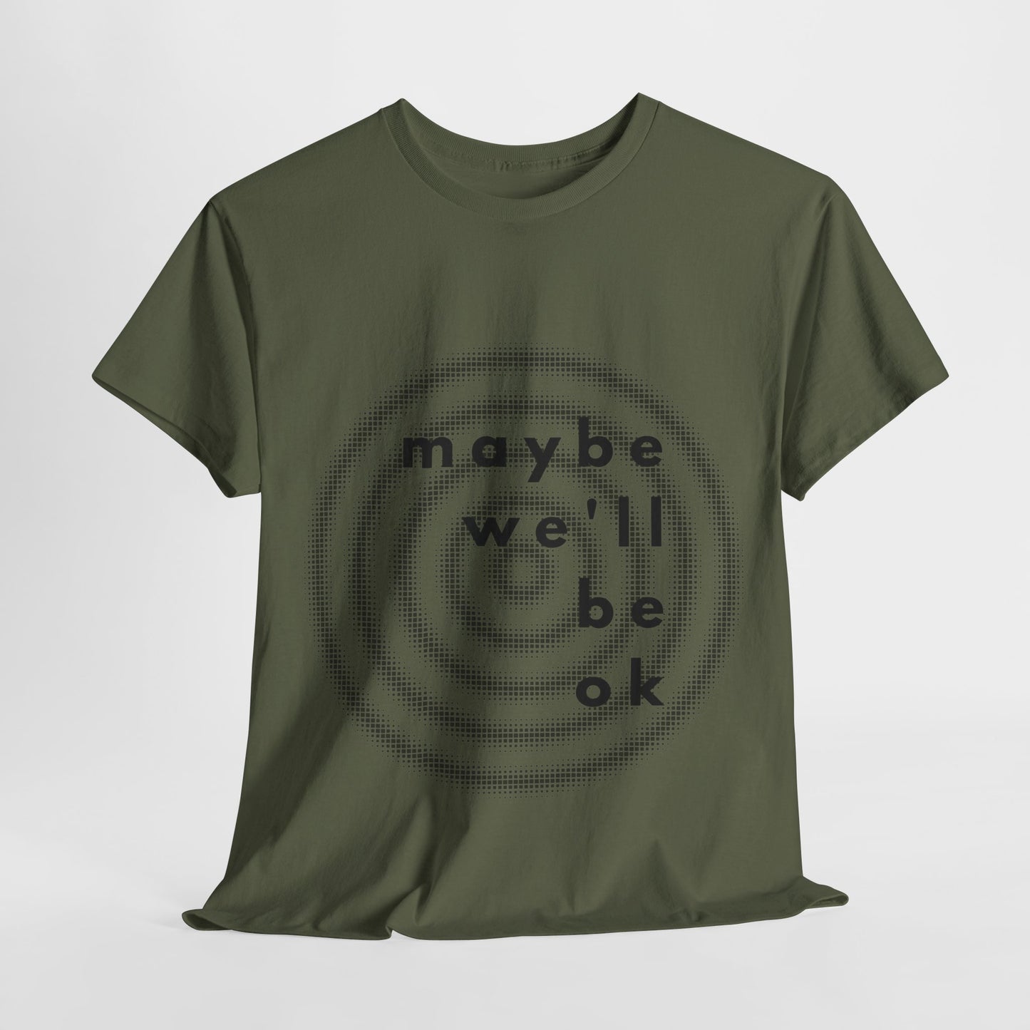 maybe t-shirt