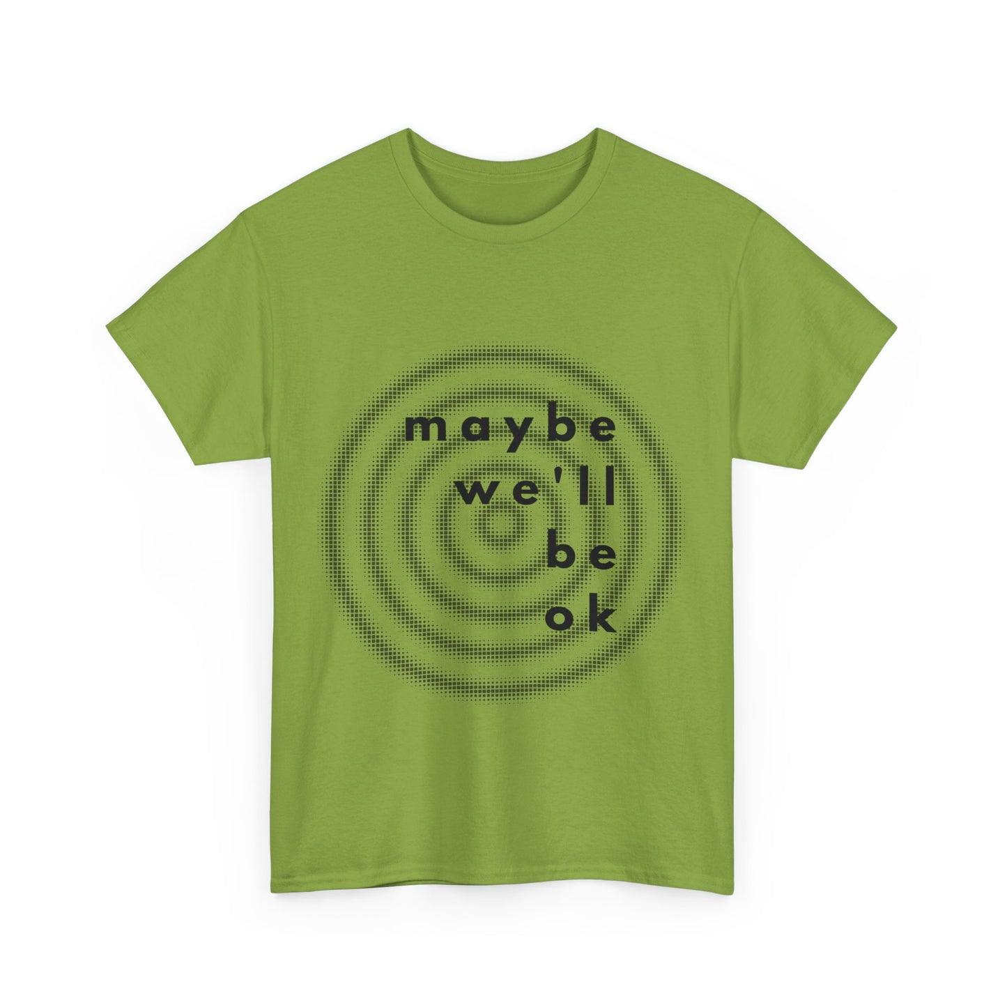 maybe t-shirt
