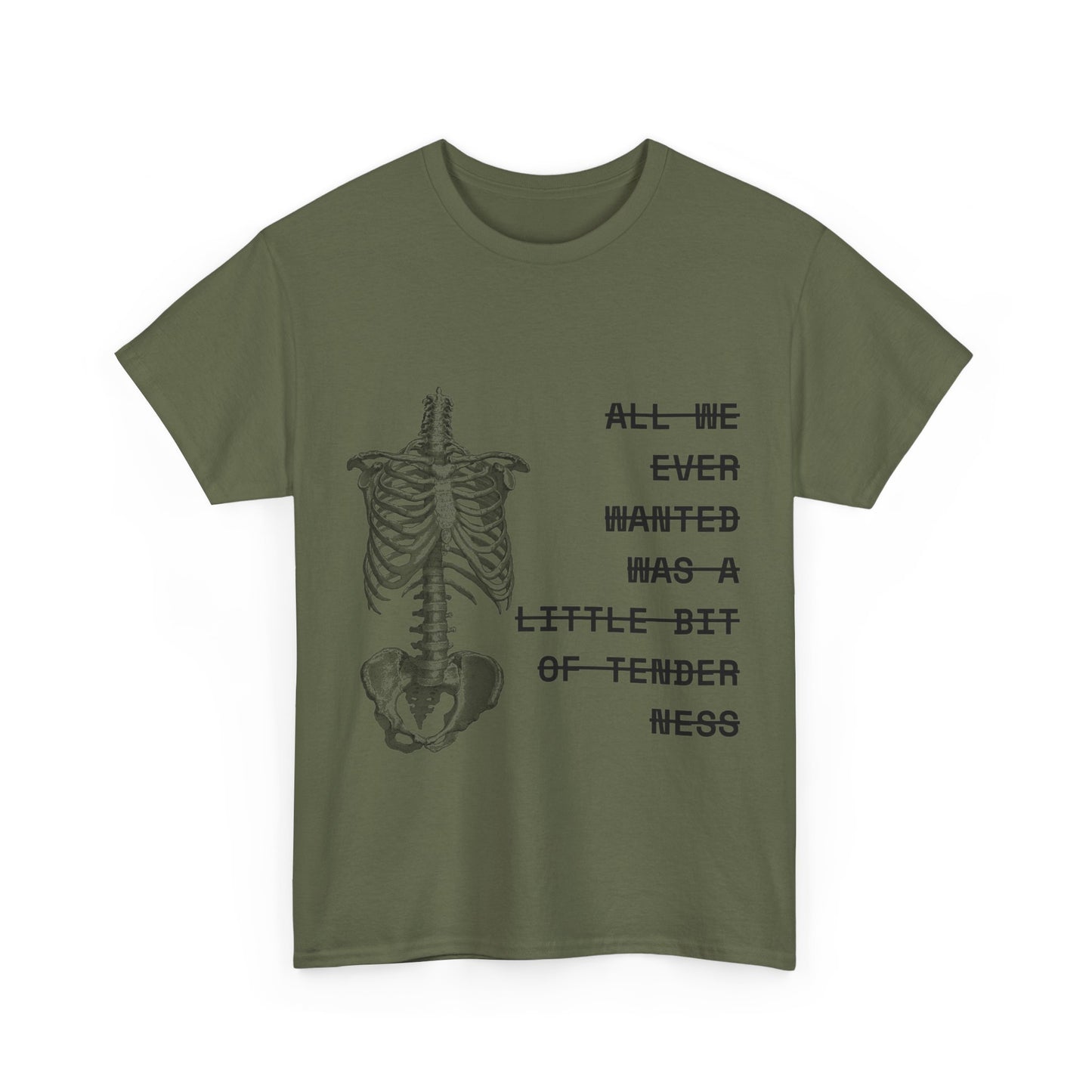 tenderness t-shirt