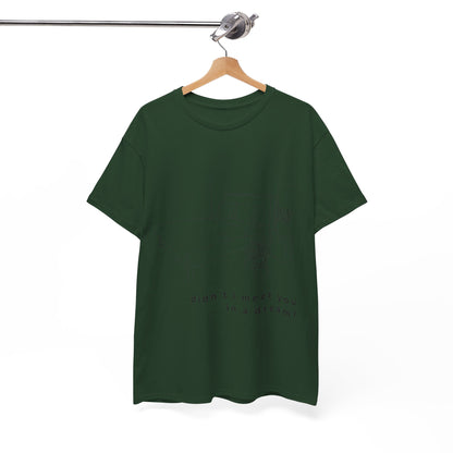 meet you in a dream t-shirt