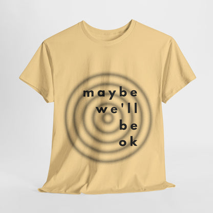 maybe t-shirt