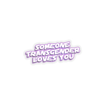 someone transgender loves you sticker