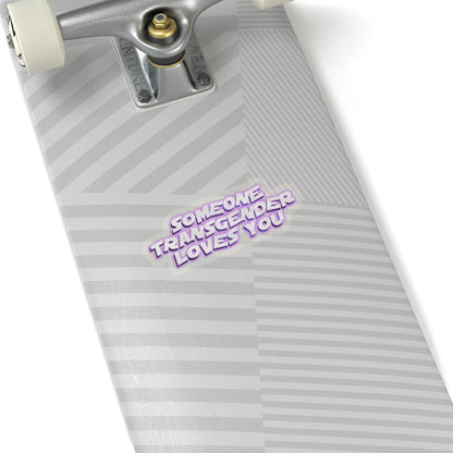 someone transgender loves you sticker