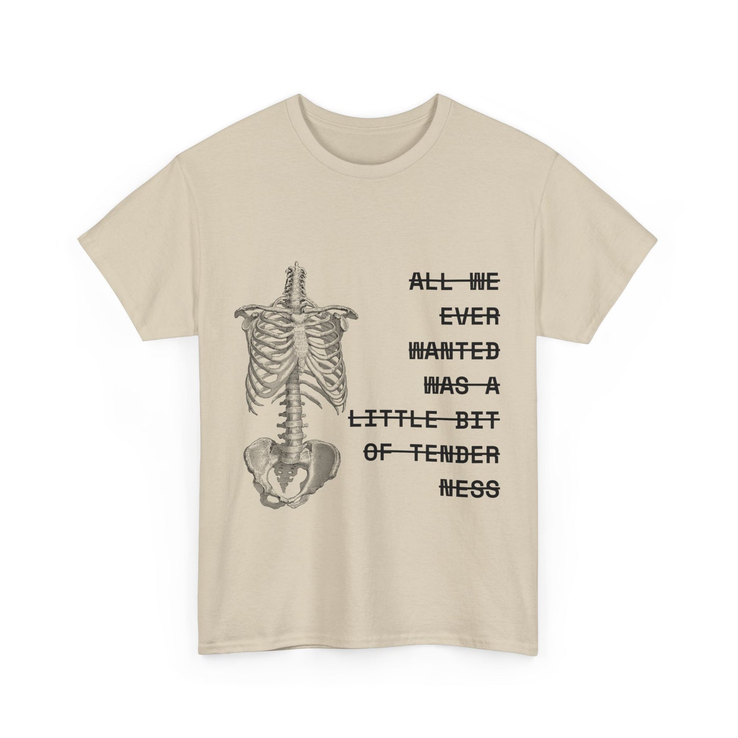 tenderness t-shirt