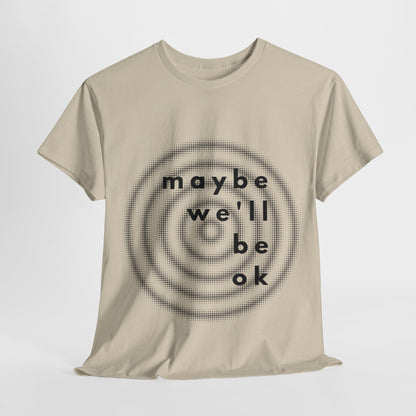 maybe t-shirt