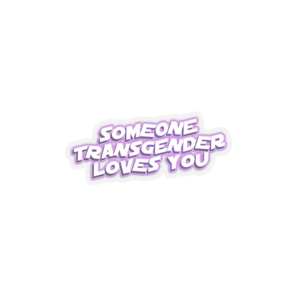 someone transgender loves you sticker