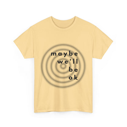 maybe t-shirt